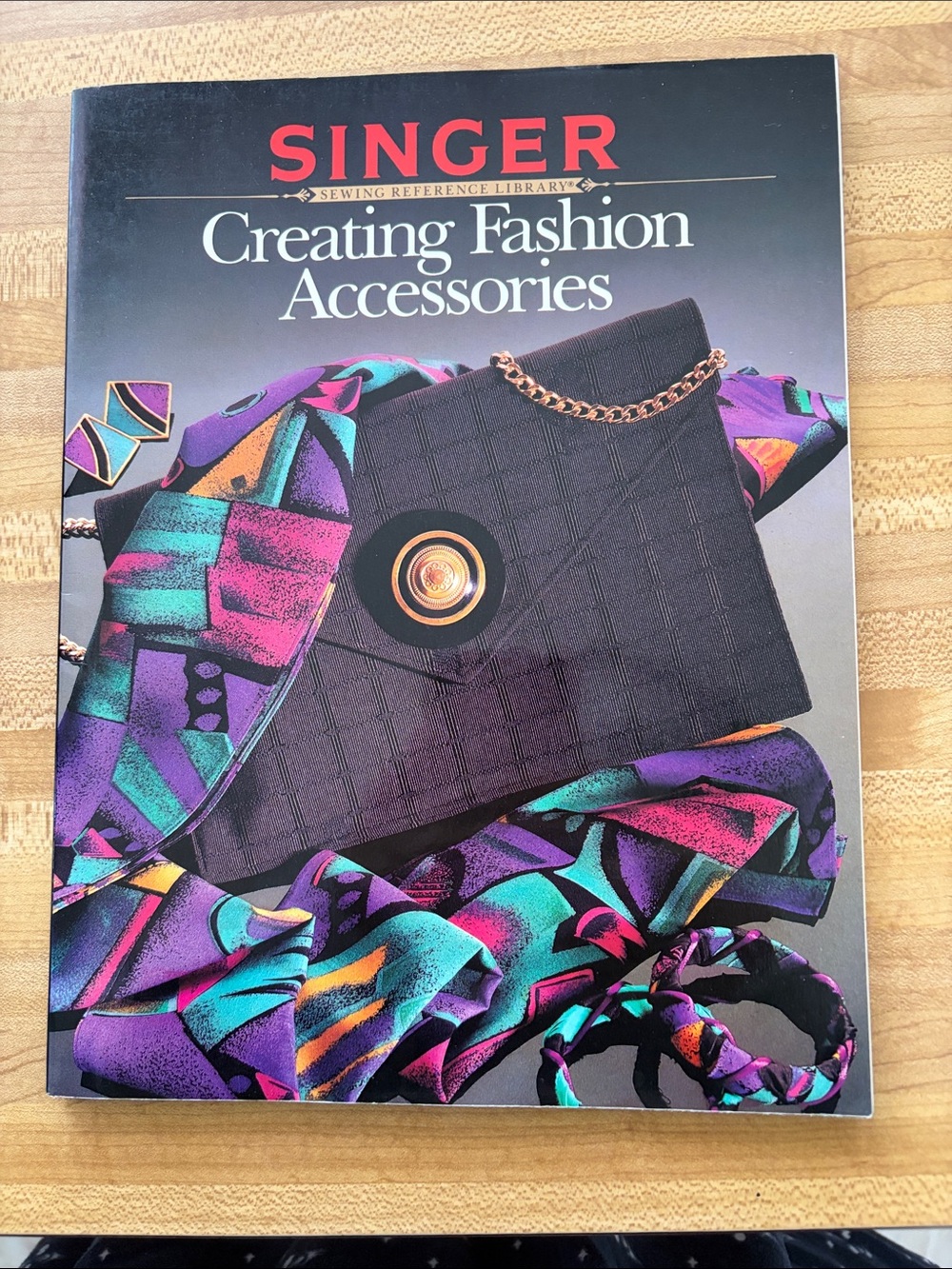 SINGER Creating Fashion Accessories Magazine Vintage 1984